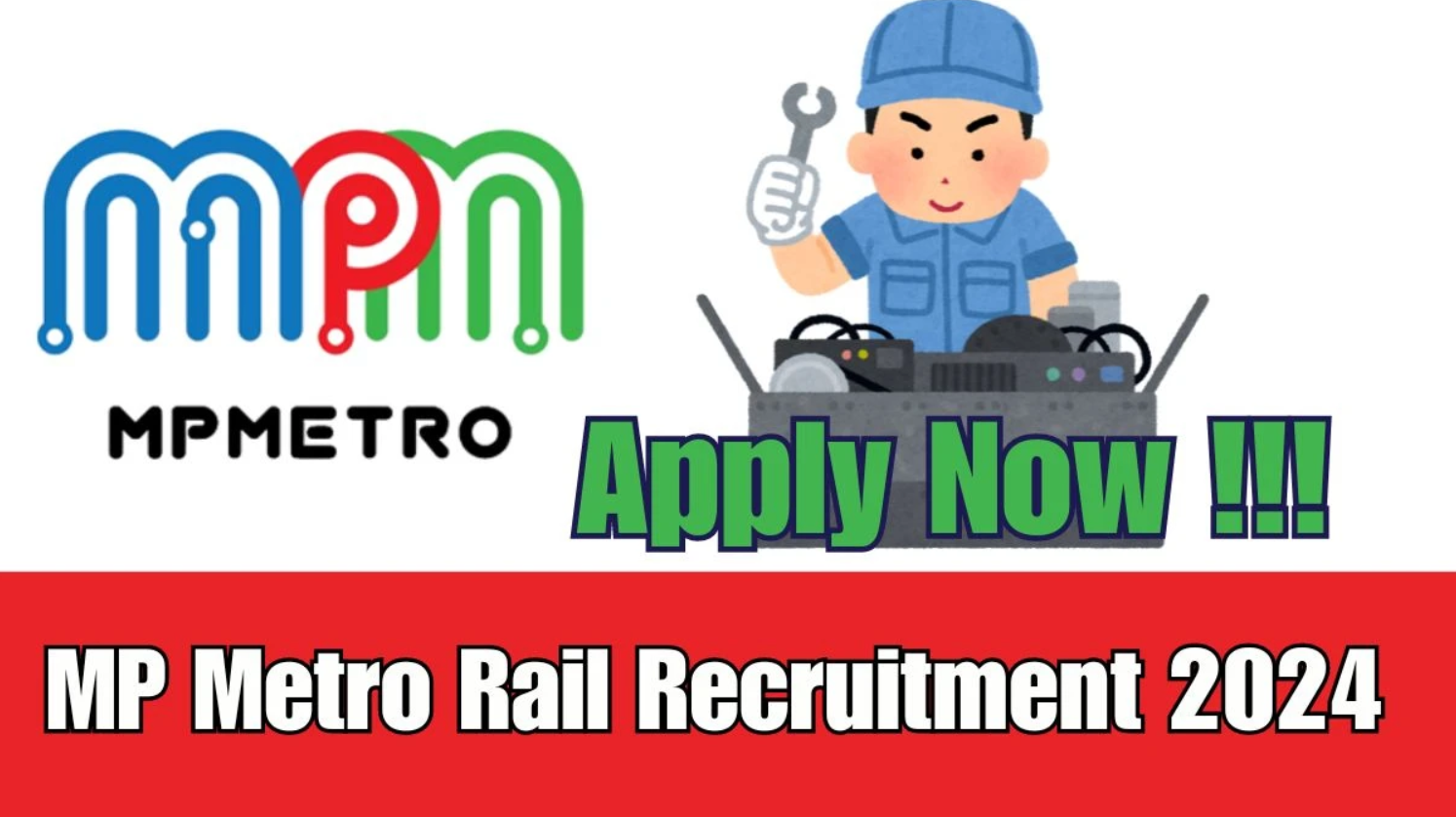 MP METRO RECRUITMENT 2025