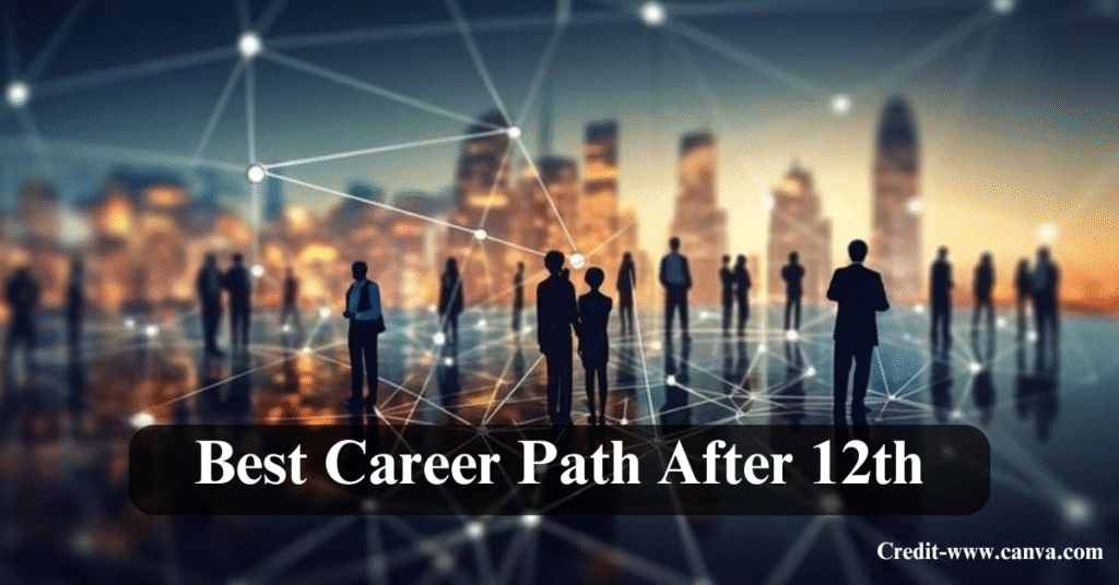 Career Path After 12th