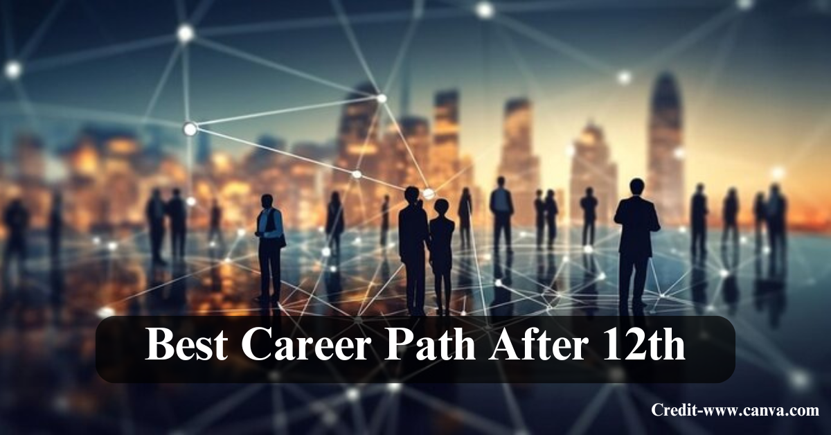 Career Path After 12th