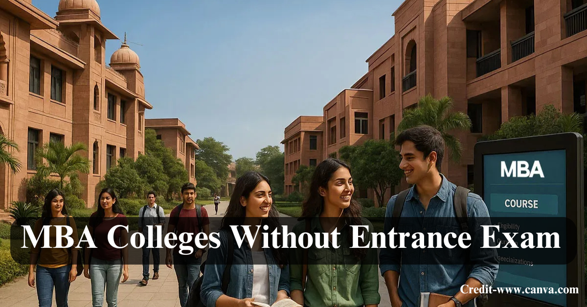 MBA Colleges Without Entrance Exam