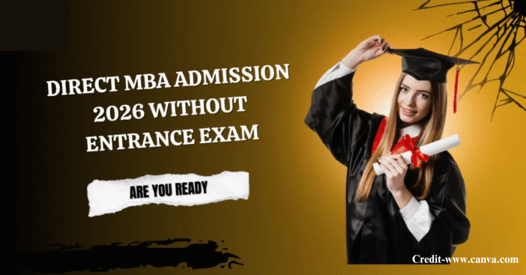 MBA Colleges Without Entrance Exam