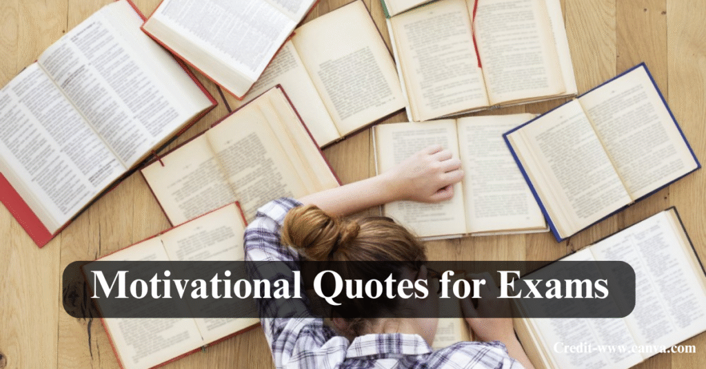 Motivational Quotes for Exams